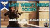 Ashes of Creation: Last Week's News, Today.  August 8th – 13th.