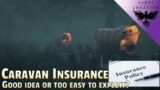 Caravans and Insurance | Ashes of Creation