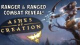Ashes of Creation – Ranger & Ranged Combat Reveal