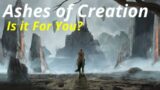 Ashes of Creation: Is It For You?