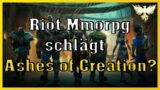 Ashes of Creation – Ist das Riot Mmorpg eine Konkurrenz ?