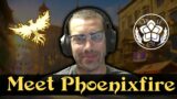 Meet Our Bard! | PhoenixFire